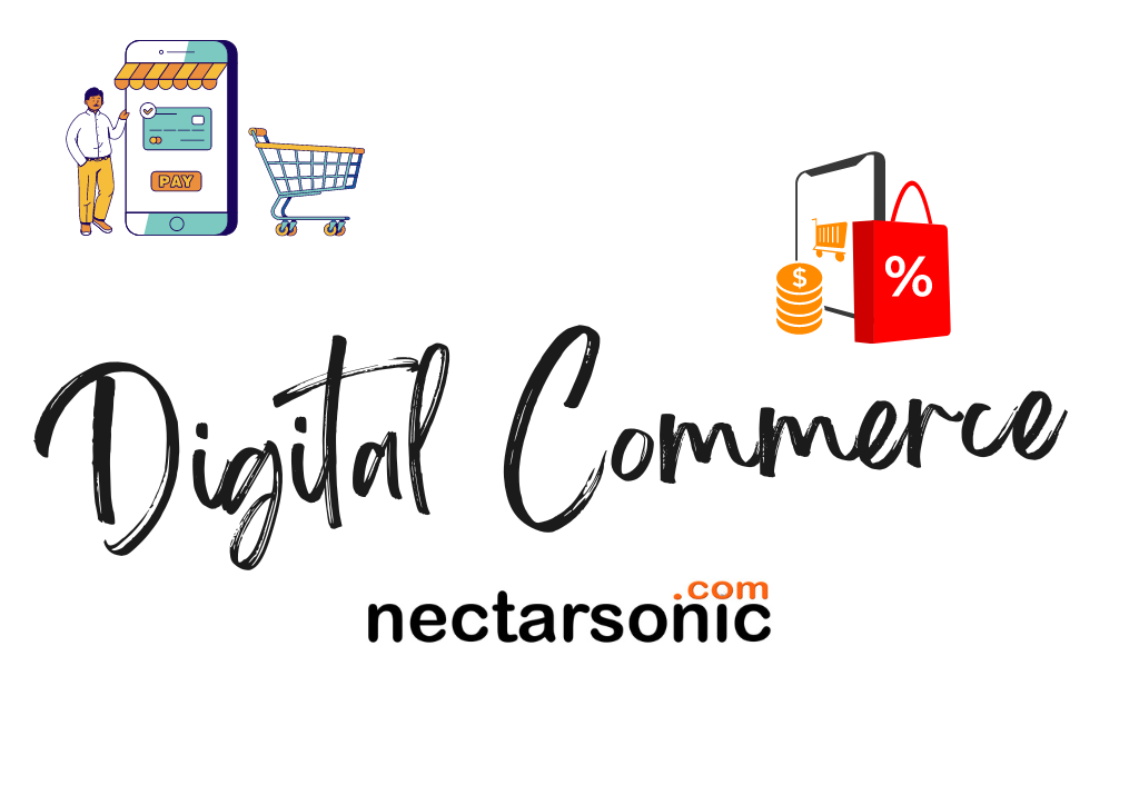 Digital Commerce